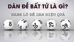 Dàn đề bất tử 10 số là gì?